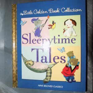 Little Golden Book Treasury: Sleepytime Tales by Golden Books Staff (2006)